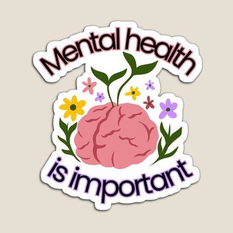 Get my art printed on awesome products. Support me at Redbubble #RBandME: https://www.redbubble.com/i/magnet/Mental-Health-Is-Important-Take-Care-of-Your-Brain-Mental-Health-Awareness-Design-by-Jenaxbelle/160553977.TBCTK?asc=u Free Mental Health, Mental Health Awareness Month, Health Quotes, Health Awareness, Your Brain, Mental Health Awareness, Take Care Of Yourself, Take Care, Bucket List