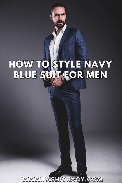 How to Style Navy Blue Suit Men Blue Suit With Suspenders, Mens Navy Suit Outfit, Navy Blue Suit Men Casual, Navy Blue Suit Outfit, Navy Suit Outfit Men, Blue Suit For Men, Suit With Suspenders, Dark Navy Blue Suit, Blue Suit Outfit