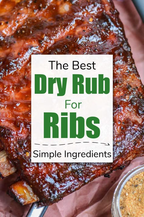 The Best Dry Rub for Ribs Oven Ribs Dry Rub, Rubs For Baby Back Ribs, Rib Rubs For Smoker, Dry Rub For Pork Ribs, Pork Rib Dry Rub, Spice Rub For Ribs, Barbecue Meals, Rub For Pork Ribs, Rub For Ribs