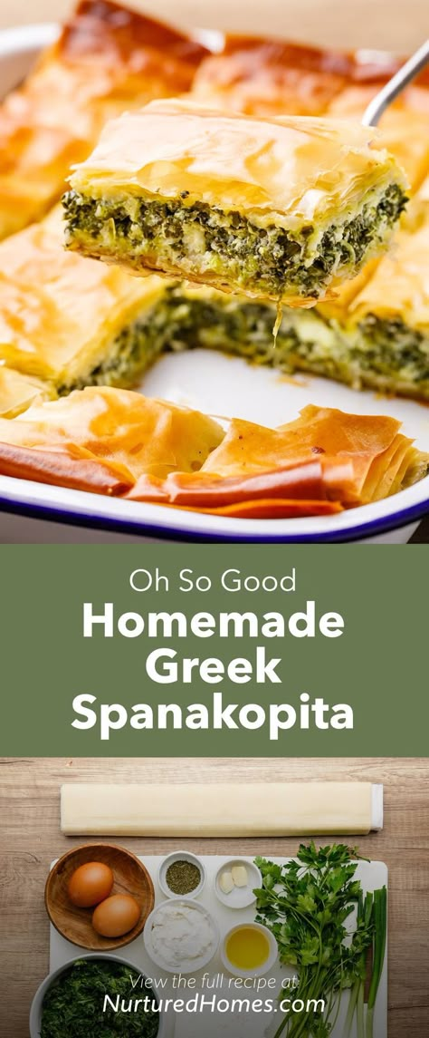 Homemade Greek Spinach Pie (Spanakopita) - Nurtured Homes Spanakopita Recipes Easy, Healthy Dinner Recipes High Fiber, Best Thing I Ever Ate Recipes, Spinach Pie Greek Spanakopita, Pastichio Recipe, Greek Spinach Pie Spanakopita, Spanakopita Recipe, Greek Spinach, Greek Spinach Pie