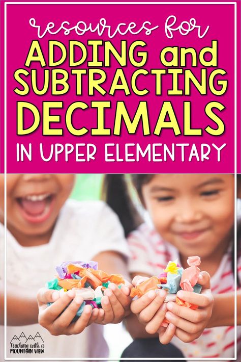 Adding and Subtracting Decimals Activities & Freebies! - Teaching with a Mountain View Decimals Activities, Decimals Anchor Chart, Addition And Subtraction Strategies, Adding And Subtracting Decimals, Teaching Decimals, Decimals Addition, Decimals Activity, Adding Decimals, Teaching Addition