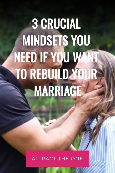 Do you feel sad and disconnected from your spouse? If you want to rebuild your marriage, learn the 3 crucial attitudes that you need to make things work. Romantic Games, Still Single, Unrealistic Expectations, Saving Your Marriage, Make Things, Positive Change, Do You Feel, Things To Know, How To Run Longer