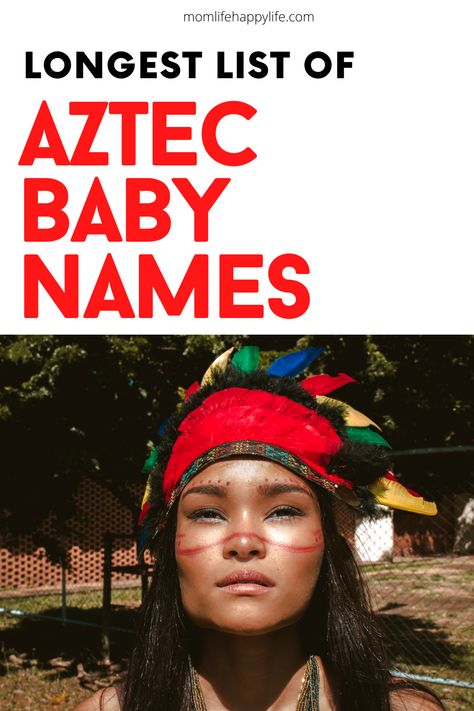 Want a unique name for your baby? This is the longest list of Aztec baby names! Unique Mexican Names, Aztec Names And Meaning, Aztec Baby Names, Native Names And Meanings, Nahuatl Names, Unique Mexican Girl Names, Mayan Names, Mexican Baby Girl Names, Native American Girl Names