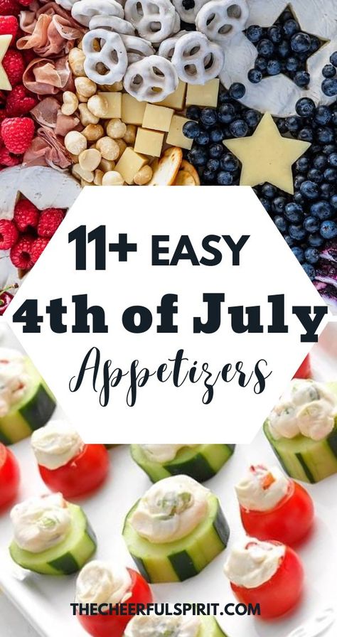 These 4th of July appetizers are ideal while you wait for the grilling to begin! Find pinwheels, skewers, salads & more that you'll enjoy! July 4 Appetizers For A Crowd, Easy July 4th Appetizers, Fourth Of July Appetizers For Party Easy, 4th Of July Food Appetizers Parties, 4th Of July Savory Food, Healthy 4th Of July Appetizers, 4th Of July Finger Food Ideas, Patriotic Finger Foods, Fourth Of July Veggie Tray