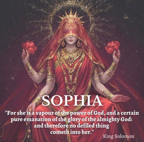 Goddess Sophia, Sacred Feminine Art, Feminine Archetypes, Goddess Worship, The Book Of Proverbs, Christ Consciousness, Sacred Woman, Female Deity, Divine Goddess