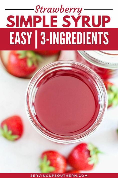 Simple Syrup For Cakes, Strawberry Syrup Recipes, Strawberry Simple Syrup, Homemade Lemonade Recipes, Simple Syrup Recipes, Make Simple Syrup, Homemade Syrup, Strawberry Topping, Strawberry Syrup