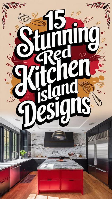 15 Stunning Red Kitchen Island Designs to Brighten Up Your Home Red Kitchen Island, Kitchen Island Designs, Kitchen Island Design, Red Kitchen, Dream Spaces, Kitchen Island, Dreaming Of You, Energy, Red