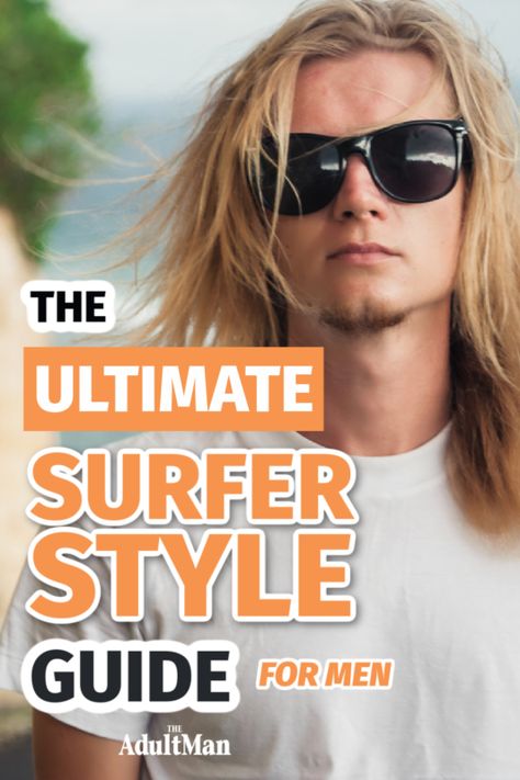 Surfer style. It's so laid back, but to perfect the look, there are a few hidden tricks you need to know. Here's how it's done. Men Surf Style, Surfer Style Men Outfits, Surfer Fashion Mens, Mens Surfer Hairstyles, Men’s Surfer Style, Mens Surfer Style Outfits, Surfer Clothes Men, Surfer Men Style, Surfer Outfits Men