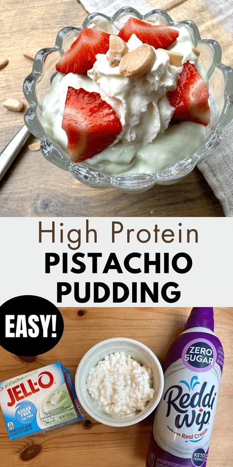 High protein pistachio pudding topped with sugar-free whipped cream and strawberries. Pictures of ingredients include cottage cheese, zero-sugar whipping cream and sugar-free pistachio pudding. Pistachio Pudding With Cottage Cheese, Pudding Made With Cottage Cheese, Low Carb Pistachio Pudding Dessert, Pistachio Pudding Dessert With Cottage Cheese, Sf Pudding Recipes, Keto Pistachio Pudding Dessert, Cottage Cheese And Pudding Recipes, Cottage Cheese With Pudding, Low Carb Pistachio Dessert