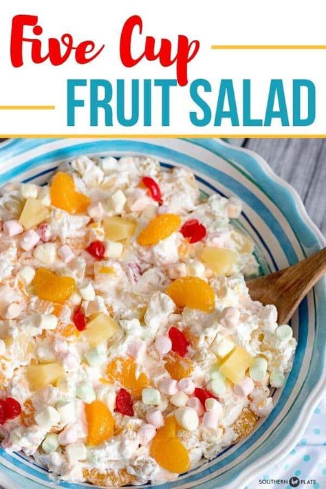 Five Cup Fruit Salad - Southern Plate Five Cup Salad Recipe, 5 Cup Fruit Salad, 5 Cup Salad, Summer Desserts Easy No Bake, Desserts Easy No Bake, Ambrosia Recipe, Ambrosia Fruit Salad, Easy Fruit Salad Recipes, Dessert Oreo