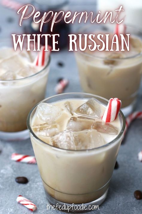 Peppermint Simple Syrup Recipe, Peppermint White Russian Recipe, Peppermint White Russian, Peppermint Cocktail, Easy Holiday Cocktails, White Russian Recipes, Peppermint Coffee, Adult Beverages Recipes, Peppermint Cream