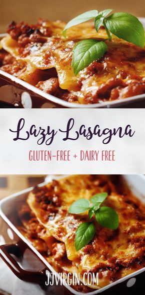 Dairy Free Lasagna Recipe, Paleoish Recipes, Dairy Free Recipes Healthy, Gluten Free Lasagna Recipe, Dairy Free Lasagna, Weekday Recipes, Virgin Diet, Jj Virgin, Lazy Lasagna