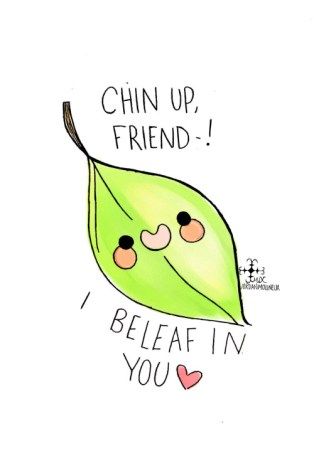 Cute puns to brighten your day! Punny Puns, Punny Cards, Love Puns, Cute Puns, Pun Card, My Funny Valentine, Chin Up, E Card, Funny Puns