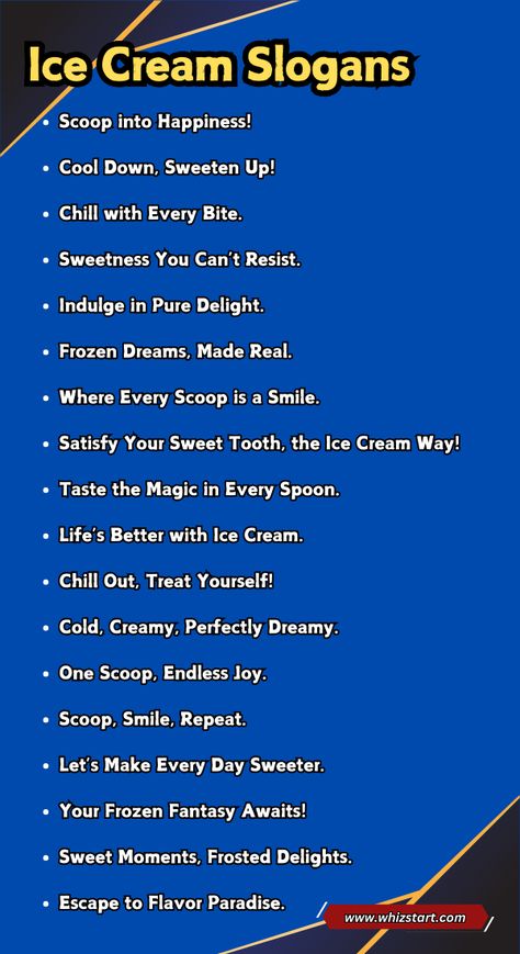 Chill out with these best ice cream slogans that will add flavor to your marketing strategy. Perfect for attracting ice cream lovers to your store and helping your brand grow.
Hashtags: #IceCreamBrand #CoolSlogans #FrozenTreats #IceCreamBusiness #SweetMarketing #SloganInspiration #SloganIdeas Ice Cream Shop Marketing Ideas, Ice Cream Slogans, Ice Cream Shop Names, Ice Cream Puns, Best Slogans, Summer School Ideas, Ice Cream For Breakfast, Shop Name Ideas, Ice Cream Business