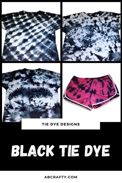 black tie dye shirts and 1 pink short with black tie dye, all in different tie dye designs including diagonal striped tie dye, bat tie dye, crumple tie dye, and spiral tie dye with the title "tie dye designs - black tie dye, abcrafty.com" Black Tie Dye Shirt Diy, Black Tie Dye Shirt, Ty Dye, Designs For Shirts, Diy Tie Dye Shirts, Tie Dye Kit, How To Tie Dye, Tie Dye Techniques, Tie Dye Diy