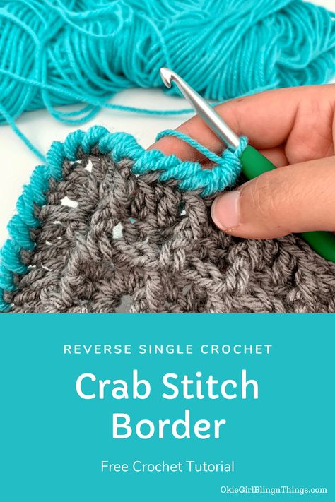 Crab Stitch Border - Crochet Tutorial - OkieGirlBling'n'Things Crab Stitch Border, Single Crochet Border, Beautiful Crochet Stitches, Free Crochet Stitches, Border Crochet, Crochet Blanket Border, Border Stitch, Crochet Blanket Edging, Reverse Single Crochet