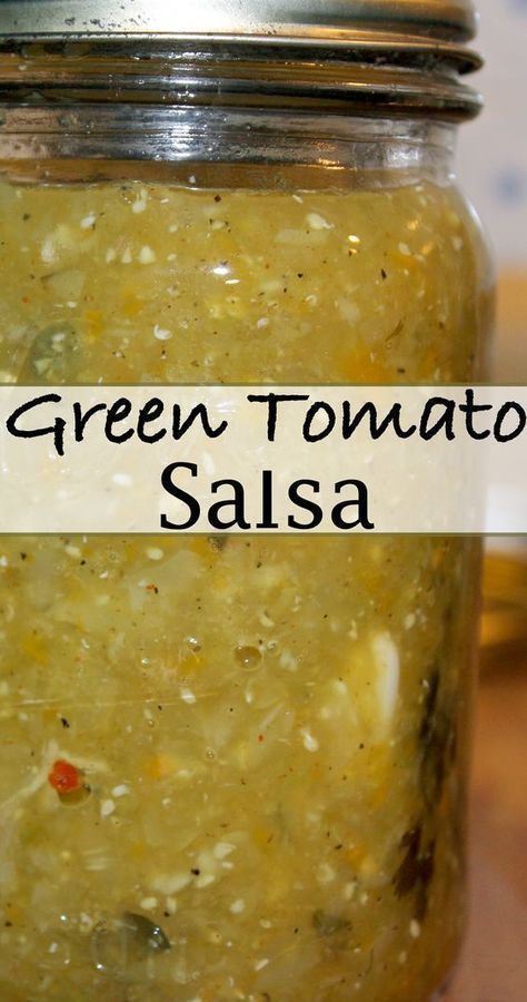 Green Tomato Salsa Freezer, Salsa Green Tomato, Canned Green Tomato Salsa, Green Tomato Recipes Salsa, How To Preserve Green Tomatoes, Green Tomato Salsa Canning, Green Tomatoes Salsa, What To Do With Green Tomatoes, Canned Green Tomatoes