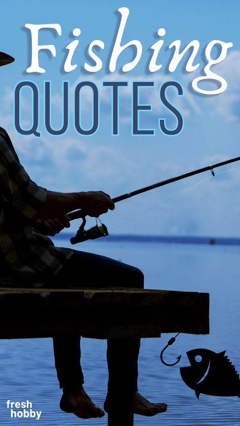 Going Fishing Quotes, Fish Quotes Inspirational, Fishing Quotes Inspirational, Quotes About Fishing, Fly Fishing Quotes, Lake Life Quotes, Fishing Florida, Fish List, Reading Poems