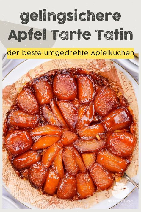 Tarte Tatin Rezept Honey Roasted Sweet Potatoes, Apple Torte, Tarte Tartin, Tart Tatin, Aglio Olio, Honey Roasted, Roasted Sweet Potatoes, Sweets Desserts, Dinner Tonight