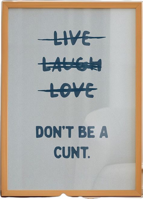 Vulgar Wall Art, Funny Quote Posters, Funny Wall Posters, Funny Wall Art Quotes, Rude Quotes, Bedroom Quotes, Tiny Quotes, Bathroom Posters, Funny Wall Art