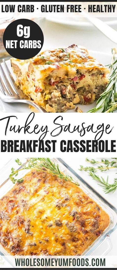 Turkey Sausage Breakfast Casserole, Healthy Sausage Recipes, Recipe With Sausage, Paleo Breakfast Casserole, Turkey Sausage Recipes, Turkey Casserole Recipe, Low Carb Breakfast Casserole, Keto Sausage, Turkey Breakfast Sausage