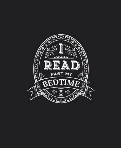 Every night! ♡ Kindle Screensaver, I Read Past My Bedtime, Book Badge, Typo Poster, Kindle Book Cover, Kindle Cover, Ebook Reader, E Reader, Book Humor