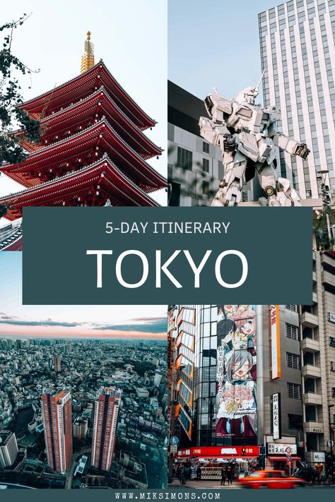 5 Days In Tokyo, 5 Day Tokyo Itinerary, Japan 5 Days Itinerary, Tokyo 5 Days Itinerary, 3 Days In Tokyo, Tokyo Itinerary 3 Days, Tokyo Itinerary, Tokyo Guide, 1 Day Trip