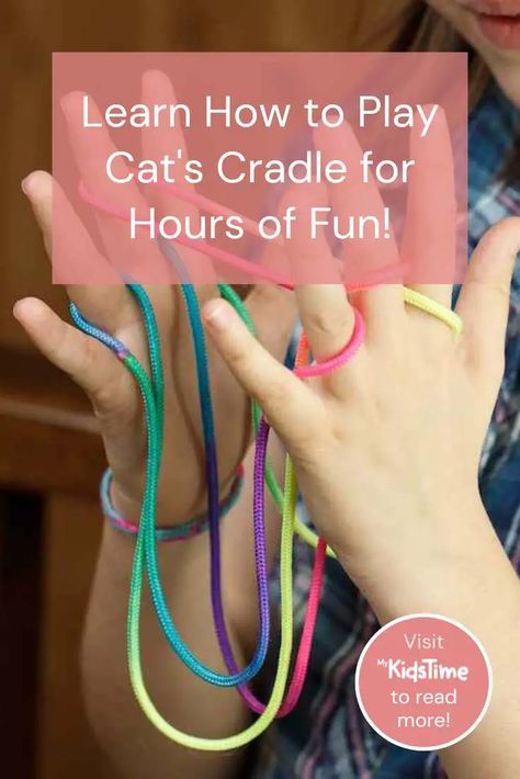 Learn How to Play Cat’s Cradle for Hours of Fun! – Mykidstime Simple Childhood, Cat's Cradle, Games To Play With Kids, Indoor Ideas, Cats Cradle, Family Fun Games, Childhood Games, Fun Games For Kids, Cat S