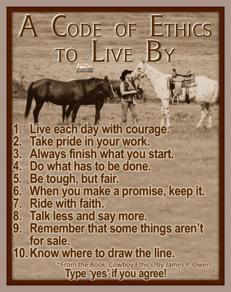 Cowboy Code, Old Soul Quotes, Cowboy Wisdom, Equine Quotes, Farm Quotes, Photo Book Inspiration, Inspirational Horse Quotes, Western Quotes, Encouragement For Today