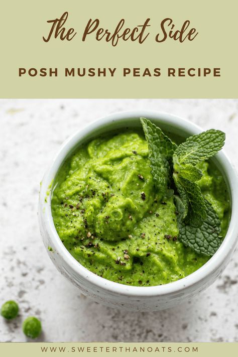 Posh Mushy Peas Minted Mushy Peas, Dried Pea Recipes, Mashed Peas Recipes, Mash Peas Recipe, Minty Peas, Mushy Peas Recipe, Pea Mash, Mashed Peas, 2023 Meals