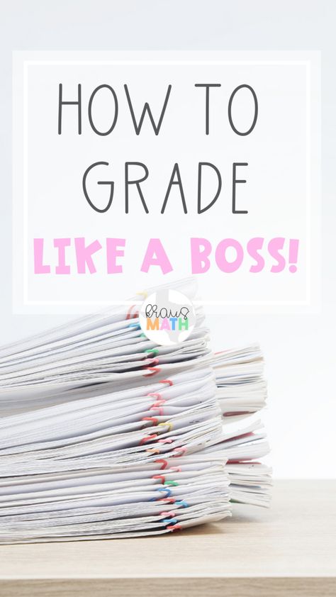 Teacher Hacks: How To Grade Like A BOSS! | Kraus Math Grading Papers, Tips For Teachers, Grade Book, Teacher Organization, Teacher Tools, Teaching Strategies, Teaching Classroom, School Organization, Teacher Hacks