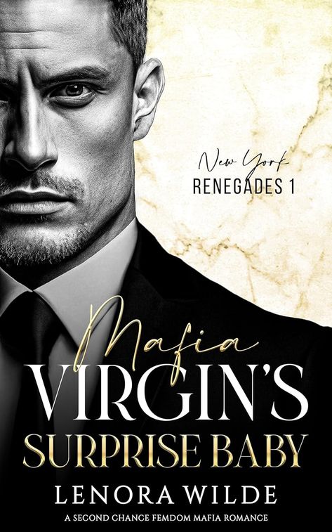 Amazon.com: Mafia Virgin's Surprise Baby: A Second Chance Friends to Lovers Mafia Romance (New York Renegades Book 1) eBook : Wilde, Lenora: Kindle Store Renegades Book, Billionaire Romance Books, Romance Book Covers Art, Gay Romance Books, Mafia Romance, Friends To Lovers, Surprise Baby, Romance Book Covers, Gay Books