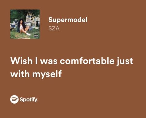 sza
real
lyrics Sza Supermodel Lyrics, Sza Playlist Names, Supermodel Sza, Sza Supermodel, Sza Quotes, Sza Love Galore, Inspirational Lyrics, Relatable Lyrics, Playlist Names Ideas