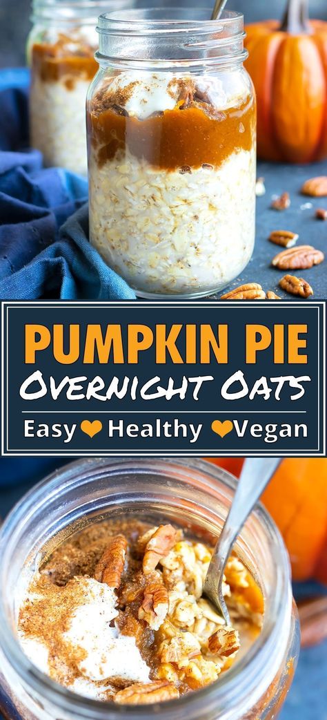 pumpkin pie overnight oats Overnight Oats Vegan, Pumpkin Pie Overnight Oats, Easy Oatmeal Recipes, Pumpkin Overnight Oats, Vegan Overnight Oats, Oat Recipes Healthy, Overnight Oats Recipe Healthy, Easy Oatmeal, Oatmeal Recipe