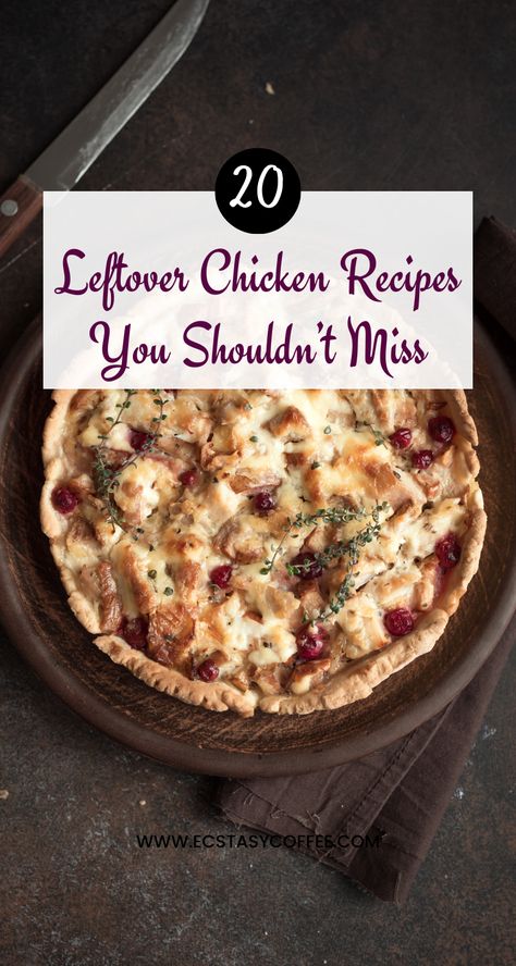 Ready for a flavor explosion? 💥 Check out these 20 Leftover Chicken Recipes You Shouldn’t Miss! 🍗 Explore a world of tasty options to use up that extra chicken in your fridge – from scrumptious salads to hearty casseroles and everything in between! 🥘🥗 Your taste buds will thank you! 😋 Leftover Roitessere Chicken Recipes, Dark Meat Chicken Casserole Recipes, Healthy Recipes With Leftover Chicken, Recipes For Leftover Shredded Chicken, Dinners With Leftover Chicken, Chicken Casserole With Leftover Chicken, Recipes For Leftover Smoked Chicken, Leftover Rotessire Chicken Recipes Dinners, Leftovers Chicken Recipes