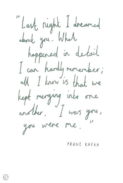 Frank Kafka, Kafka Quotes, Franz Kafka, The Poem, Literature Quotes, Love Actually, Poetry Words, Some Words, Love Words