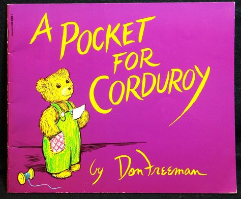 This appealing childhood classic is a sequel to the original tale, Corduroy. The adventure begins as Corduroy gets lost in a laundromat while searching for pockets of his own. Corduroy Book, Best Toddler Books, Clothing Themes, Preschool Units, Creative Curriculum, Childhood Books, Children's Picture Books, Toddler Books, Children's Literature