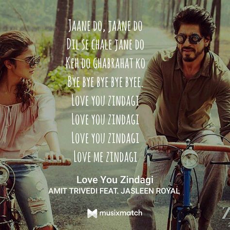 Love you zindagi Love You Zindagi Quotes, Love You Zindagi, Filmy Quotes, Dear Zindagi Quotes, Hindi Lyrics, Dear Zindagi, Love Articles, Bollywood Quotes, Yearbook Quotes