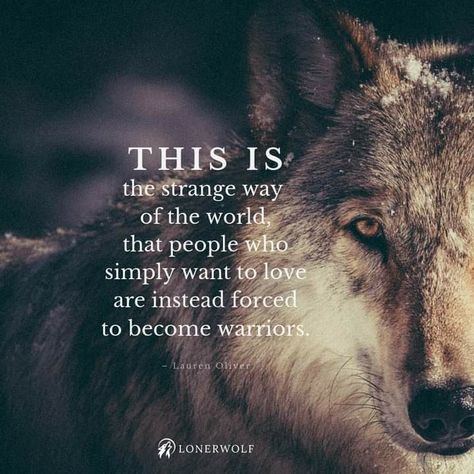 Lone Wolf Quotes, Cool Nature, Wolf Quotes, She Wolf, Warrior Quotes, Lone Wolf, Nature Tattoos, Design Tattoo, Badass Quotes