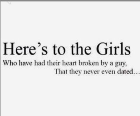 Here's to the girls that got their hearts broken by boys Why Does This Happen To Me Quotes, Why Him, Quotes Crush, Love Crush, Cute Couple Quotes, Really Deep Quotes, Super Quotes, Trendy Quotes, Ideas Quotes