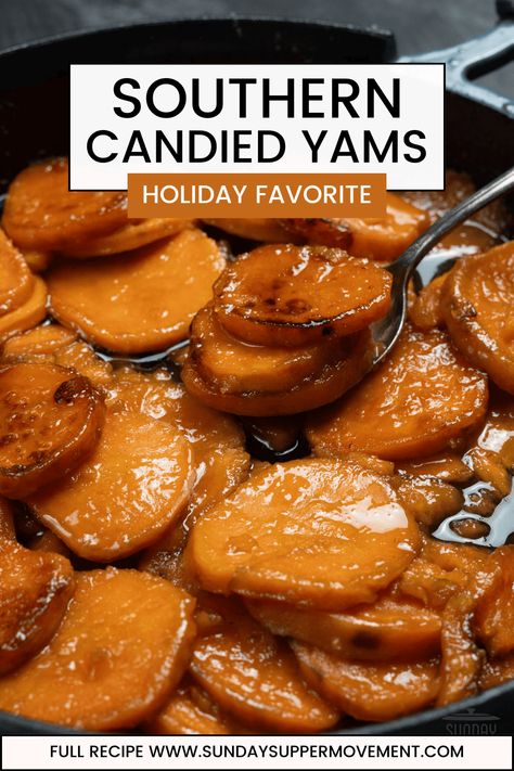 Candied Yams Stove Top Candied Yams, Candied Sweet Potato Recipes, Best Candied Yams Recipe, Southern Candied Yams, Baked Candied Yams, Newest Recipes, Candied Yams Recipe, Canned Yams, Sweet Potato Side Dish