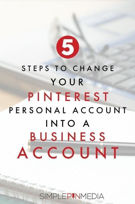 5 steps to change your personal Pinterest account into a business account. @simplepinmedia Simple Pin Media, Learn Pinterest, Pinterest Growth, Pinterest Business Account, Pinterest Traffic, Harvard Business School, Pinterest Marketing Strategy, Pinterest Strategy, Pinterest For Business