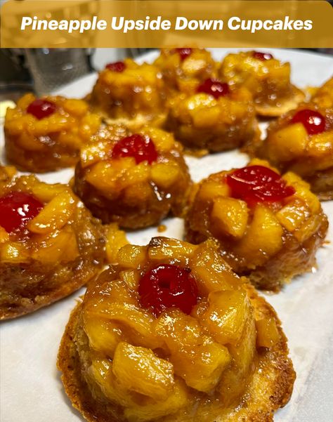 An image of the finished cupcakes, with the pineapples and cherries facing up, sprinkled with confectioners' sugar. Pineapple Upside Down Bundt Cake Recipe, Upside Down Cupcakes, Brown Sugar Pineapple, Mini Pineapple Upside Down Cakes, Grandma Pie, Pineapple Upside Down Cupcakes, Pineapple Cupcakes, Healthy Dessert Recipes Easy, Peach Dessert Recipes