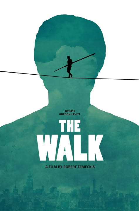 The walk began in his imagination and stayed there as a vision until he made it come true. The Walk Movie, Minimalist Movie Posters, Movie Poster Design, Best Movie Posters, Poster Project, Joseph Gordon Levitt, Minimal Movie Posters, Retro Posters, Minimal Poster