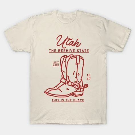 Utah Cowboy Boot - Pioneer Day Utah - T-Shirt | TeePublic Pioneer Day, Cowboy Boot, Cowboy Boots, Utah, V Neck T Shirt, Graphic T Shirt, Cowboy, Men And Women, For Men