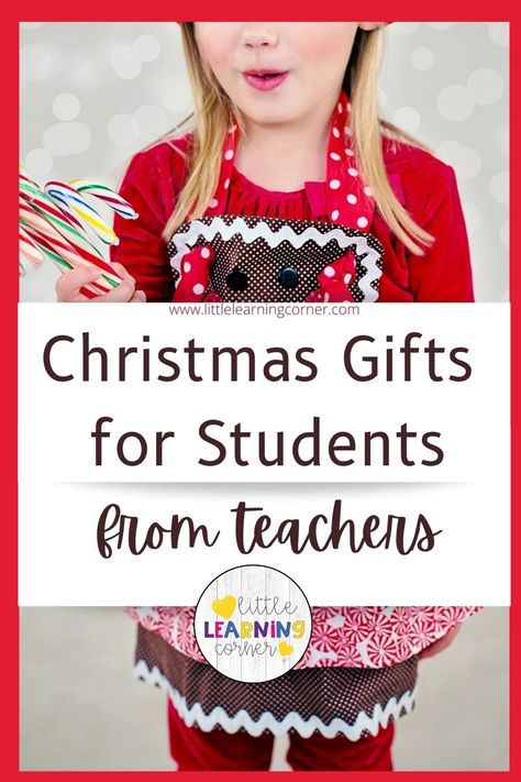 60 Best Ideas for Christmas gifts for students from teachers. Inexpensive gifts and fun presents #christmas #teachers #forkids Simple Holiday Gifts For Students, Christmas Present From Teacher To Kids, Christmas Gifts For Third Grade Students, Christmas Presents To Students From Teacher, Teacher Gifts To Kids Christmas, Preschool Student Gifts From Teacher, Christmas Gift Ideas For Preschoolers From Teacher, Christmas Gifts For Preschoolers From Teacher, Christmas Presents For Preschoolers