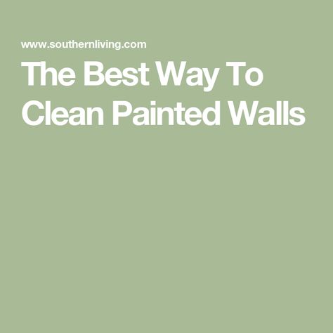 The Best Way To Clean Painted Walls Washing Painted Walls, How To Clean Matte Paint Walls, How To Clean Painted Walls, Wall Cleaner For Painted Walls, Wash Painted Walls, Clean Painted Walls, Cleaning White Walls, Cleaning Painted Walls, Washing Walls