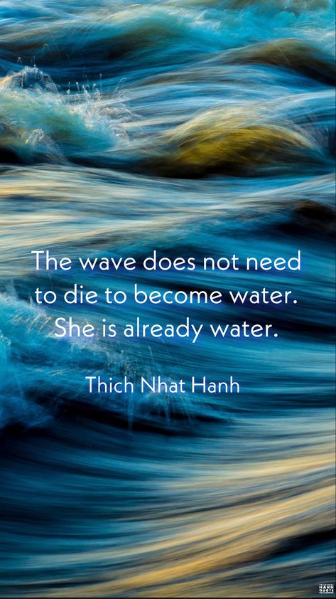 Water Spirituality, Discernment Quotes, Thich Nhat Hanh Quotes Mindfulness, Meditation Mantra, Water Quotes, Thich Nhat Hanh Quotes, Buddhist Wisdom, New Beginning Quotes, Thich Nhat Hanh