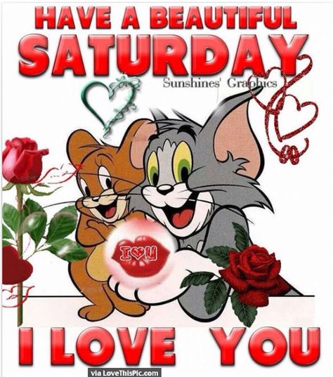 Have A Beautiful Saturday I Love You saturday saturday quotes happy saturday saturday quote happy saturday quotes quotes for saturday saturday quotes for friends and family cute saturday quote Cute Saturday Morning Quotes, Saturday Quotes Funny, Saturday Love, Characters Quotes, Happy Saturday Quotes, Saturday Morning Quotes, Happy Saturday Images, Saturday Humor, Saturday Greetings