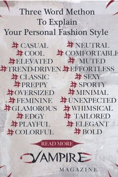 Guide method to finding your personal fashion style \ Vampire Magazine 3 Word Method Style, Find Your Personal Style, Future Style, Three Words, In Fashion, The Fashion, Style Me, Personal Style, Finding Yourself